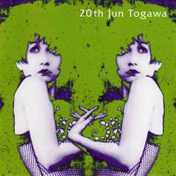 Jun Togawa : 20th Jun Togawa